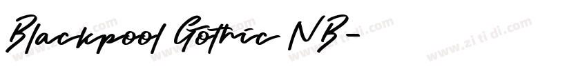 Blackpool Gothic NB字体转换